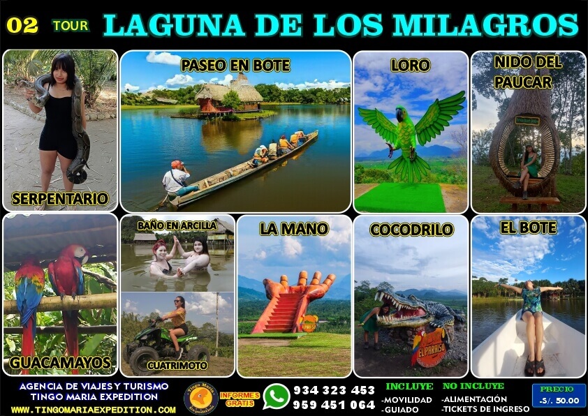 TOUR LAGUNA DE LOS MILAGROS-TINGO MARIA